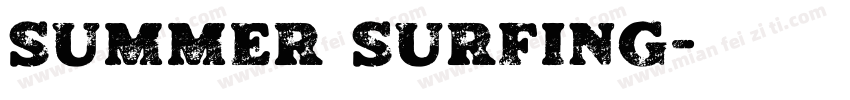 Summer Surfing字体转换